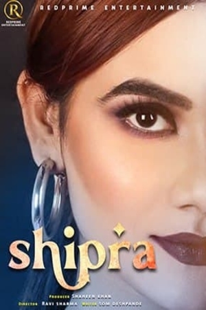 Shipra (2022) Red Prime ShortFilm full movie download